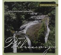 Spirit Pathways by John Michael Talbot