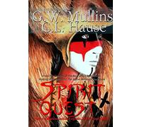 Spirit Quest Native American Indian Legends Stories and Fables (Walking with Spirits)