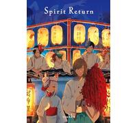 Spirit Return: Illustrative Storytelling Series