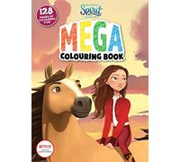 Spirit Riding Free: Mega Colouring Book (Dreamworks)