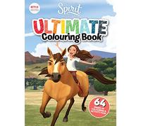 Spirit Riding Free: Ultimate Colouring Book (DreamWorks)