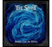 The Spirit – Sounds From The Vortex – Vinyl – Edel