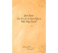 Spirit Sword: The Book of Revelation Bible Study Journal