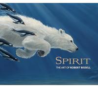 Spirit the Art of Robert Bissell