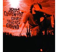Spirit Touches Ground by Josh Clayton-Felt (2002-02-12)