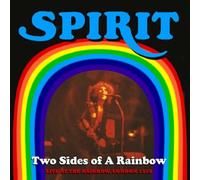 Spirit - Two Sides Of A Rainbow: Live At The Rainbow, London 1978