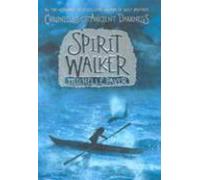 Spirit Walker (Chronicles of Ancient Darkness)