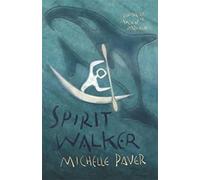 Spirit Walker: Chronicles of Ancient Darkness - Bk. 2