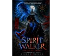Spirit Walker: Rise of Akio