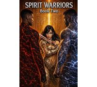 Spirit Warriors: Book 2