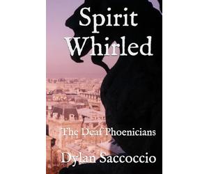Spirit Whirled: The Deaf Phoenicians