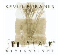 Spiritalk II, Revelation by Kevin Eubanks (1995-02-07)