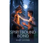 Spiritbound Bond: A Forbidden Love Between Alpha and Outcast