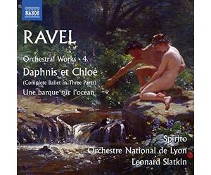 Spirito/Orc Lyon/Slatkin - Ravel: Daphnis et Chloé