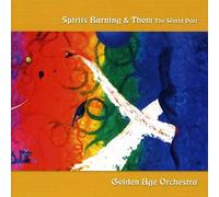 Spirits Burning and Thom - Golden Age Orchestra