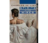 Spirits In The Wires (Newford)