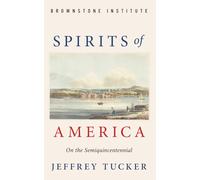 Spirits of America: On the Semiquincentennial