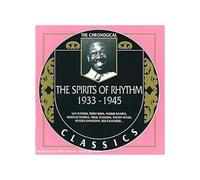Spirits of Rhythm - The Spirits Of Rhythm: 1933 - 1945 CLASSICS
