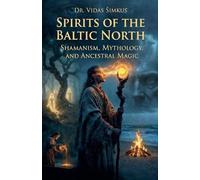 Spirits of the Baltic North