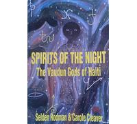 Spirits of the Night: Vaudan Gods of Haiti