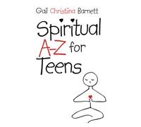Spiritual A-Z for Teens