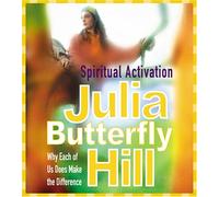 Spiritual Activation: Why Each of Us Does Make the Difference