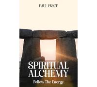 SPIRITUAL ALCHEMY: Follow The Energy