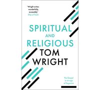 Spiritual and Religious: The Gospel In An Age Of Paganism