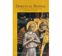 Spiritual Beings in the Heavenly Bodies and in the Kingdoms of Nature