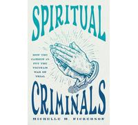 Spiritual Criminals: How the Camden 28 Put the Vietnam War on Trial