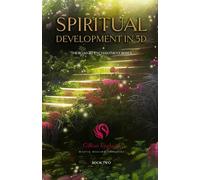 Spiritual Development in 5D: Road to Enchantment Series