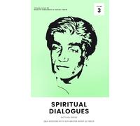 Spiritual Dialogues: Guftugu 3: Q&A Sessions With Sufi Master Wasif Ali Wasif (Spiritual Dialogues: Guftugu Series)