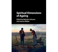 Spiritual Dimensions of Ageing