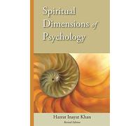 Spiritual Dimensions of Psychology: Revised Edition