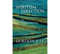 Spiritual Direction for Every Christian