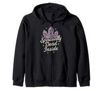 Spiritual Humor Sarcastic Wellness Anti-Toxic Positivity Zip Hoodie