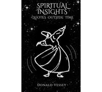 Spiritual Insights. Quotes Outside Time