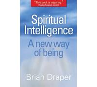 Spiritual Intelligence by Brian Draper (19-Jun-2009) Paperback