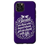 Spiritual Intoxication | Drunk Without Drinking Motivational Case for iPhone 11 Pro