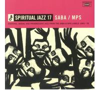 Spiritual Jazz 17: Esoteric Modal & Progressive Jazz From The SABA & MPS Labe...
