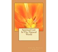 Spiritual Law In The Natural World