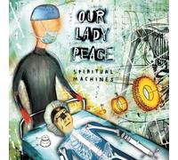 Spiritual Machines by Our Lady Peace