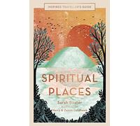 Spiritual Places (1) (Inspired Traveller's Guides)