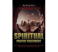 Spiritual Prayer Treatment