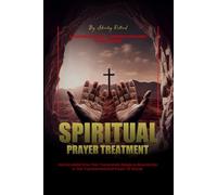 Spiritual Prayer Treatment