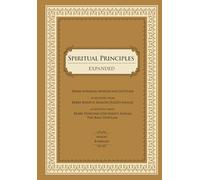 SPIRITUAL PRINCIPLES EXPANDED