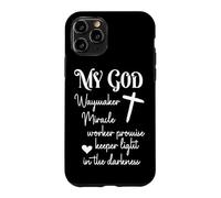 Spiritual Quote Waymaker Miracle Worker Light in Darkness Case for iPhone 11 Pro