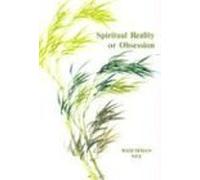 [Spiritual Reality or Obsession] [By: Nee, Watchman] [June, 1970]