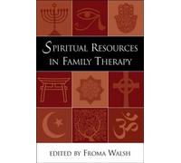 Spiritual Resources in Family Therapy
