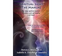 Spiritual Sight - The Manual
